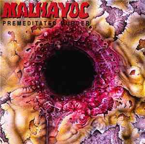 Malhavoc - Premeditated Murder