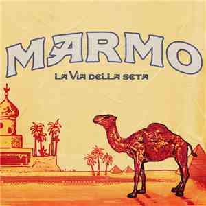MARMO  - La Via Della Seta