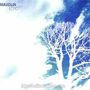 Maudlin  - Solitary Echo