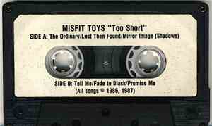 Misfit Toys - Too Short
