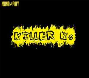Mono/Poly - Killer B's