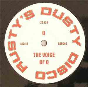 Needa / Q  - Come On And Rock / The Voice Of Q