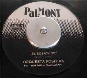 Orquesta Positiva - El Desayuno
