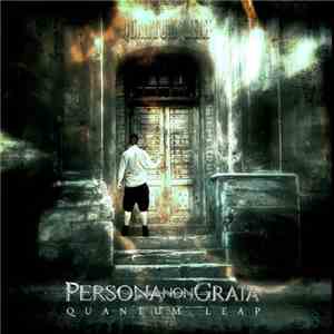 Persona Non Grata  - Quantum Leap
