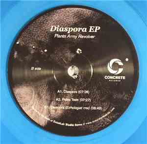 Plants Army Revolver - Diaspora EP