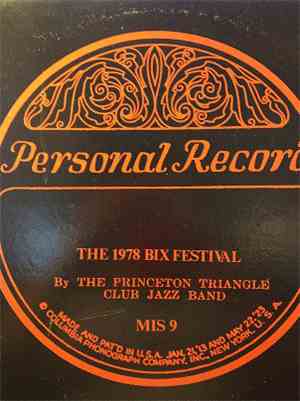 Princeton Triangle Club Jazz Band - The 1978 Bix Festival