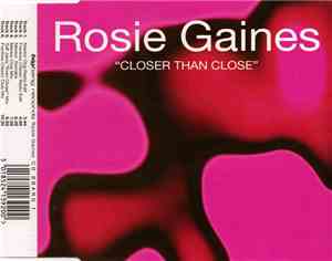 Rosie Gaines - Closer Than Close