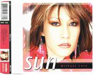 Sun  - Without Love