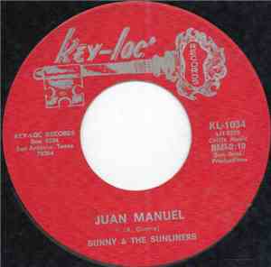 Sunny & The Sunliners - Juan Manuel