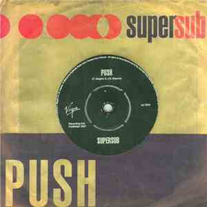 Supersub - Push / Shapes Of Things
