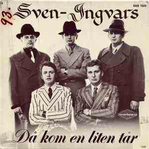 Sven-Ingvars - Då Kom En Liten Tår