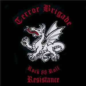 Terror Brigade - Rock 88 Roll Resistance