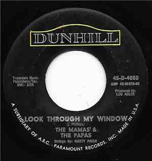 The Mamas & The Papas - Look Through My Window