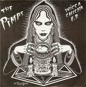 The Pimps  - Wicca Chicka E.P.
