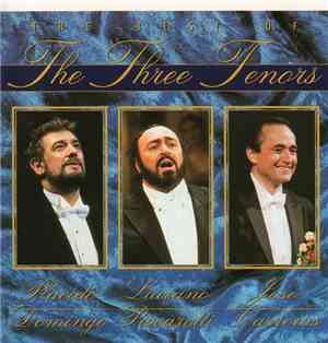 The Three Tenors - The Best Of The Three Tenors