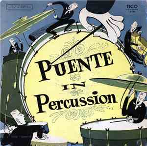 Tito Puente - Puente In Percussion