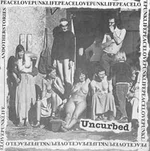Uncurbed - Peacelovepunklife...Andotherstories