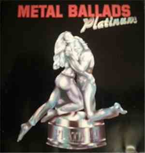 Various - Metal Ballads Platinum