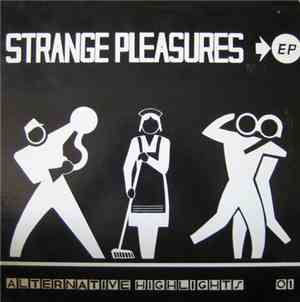 Various - Strange Pleasures EP - Alternative Highlights 01