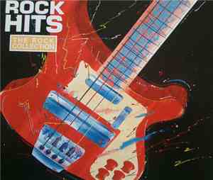 Various - The Rock Collection: Rock Hits