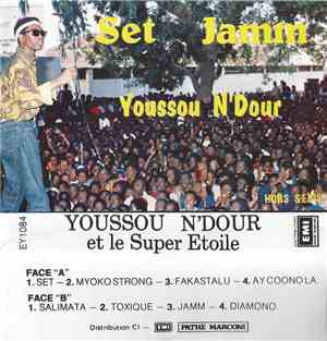 Youssou N'Dour et Le Super Etoile - Set Jamm (Hors Serie)