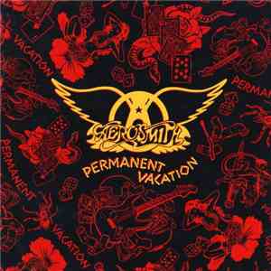 Aerosmith - Permanent Vacation