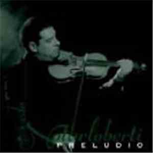 Alfredo Notarloberti - Preludio