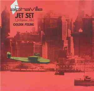 Alphaville - Jet Set (Jellybean Mix)
