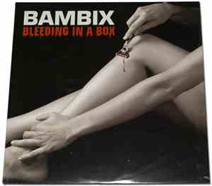 Bambix  - Bleeding In A Box
