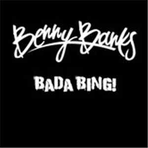 Benny Banks - Bada Bing!