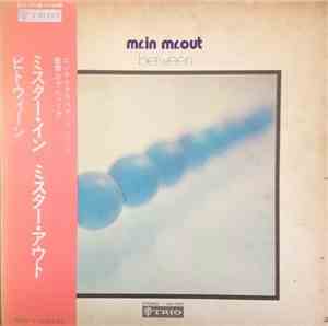 Between - Mr.In Mr.Out