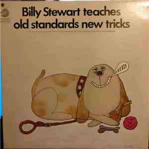 Billy Stewart - Billy Stewart Teaches Old Standards New Tricks