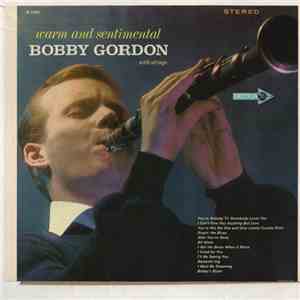 Bobby Gordon  - Warm And Sentimental