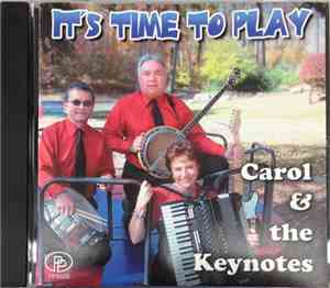 Carol & The Keynotes - It's Time To Play