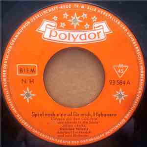 Caterina Valente - Spiel Noch Einmal Für Mich, Habanero