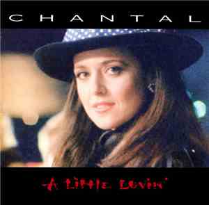 Chantal - A Little Lovin'