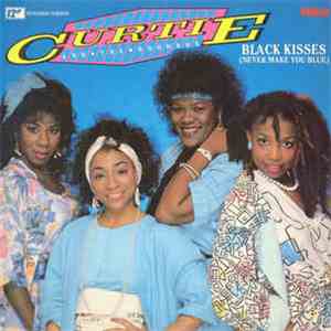 Curtie And The Boombox - Black Kisses (Never Make You Blue) (Besos Negros)