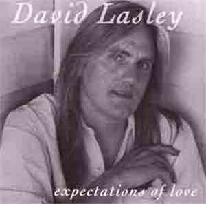 David Lasley - Expectations Of Love