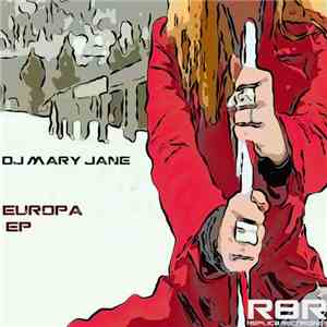 DJ Mary Jane - Europa EP