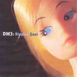 DM3 - Rippled Soul
