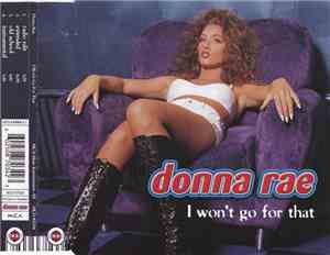 Donna Rae - I Won't Go For That