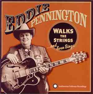 Eddie Pennington - Walks The Strings...And Even Sings