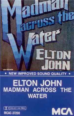 Elton John - Madman Across The Water