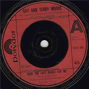 Gay & Terry Woods - Save The Last Dance For Me