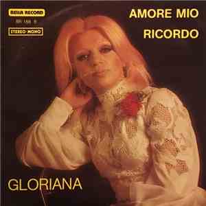 Gloriana  - Amore Mio