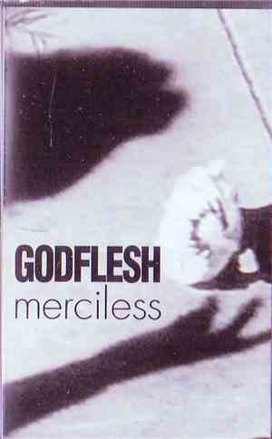 Godflesh - Merciless