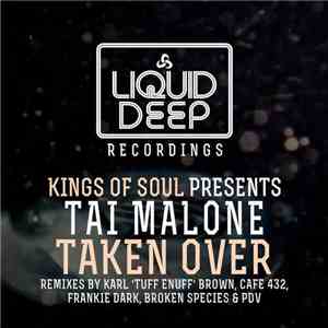 Kings Of Soul Presents Tai Malone - Taken Over