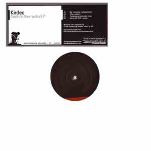 Kirdec - Death To The Macho EP