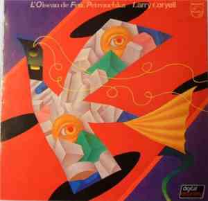 Larry Coryell - L'Oiseau De Feu, Petrouchka