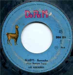 Los Ribereños - Gladys / Jugo de Naranja